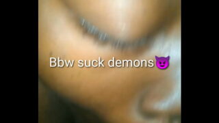 Bbw dick eating demons